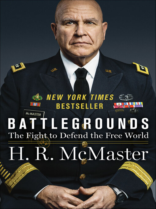 Title details for Battlegrounds by H. R. McMaster - Available